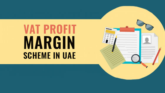 VAT Profit Margin Scheme in The United Arab Emirates